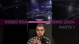 Reaction Sanremo 2024  PRIMA PARTE [upl. by Yeaton]