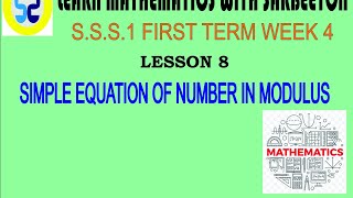 simple equation in modular arithmetic first term work ss1 week 4 [upl. by Esilec505]