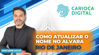 Como alterar e atualizar o nome no Alvara Rio de Janeiro CARIOCA DIGITAL [upl. by Gusella]