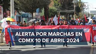 Marchas y manifestaciones 10 de abril en CdMx [upl. by Nawj478]