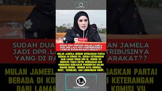 Apa masyarakat merasakan kontribusi mulan jamela mulanjameela berita viralvideo shorts dpr [upl. by Ahsemal148]