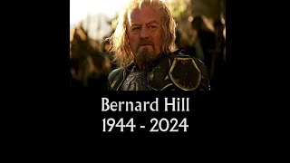 Bernard Hill 1944  2024 [upl. by Anierdna]