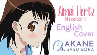 ENGLISH quotAimai Hertzquot Nisekoi II Akane Sasu Sora [upl. by Amick]