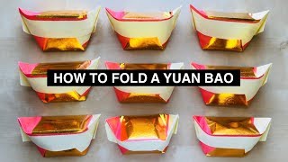 How to Fold a Yuan Bao 元寶 or Gold Ingot [upl. by Ebanreb]