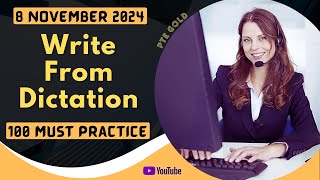 PTE Write From Dictation  NOVEMBER 2024  MUST PRACTICE [upl. by Rennug748]