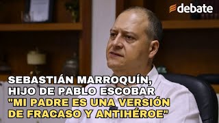 Entrevista a Sebastián Marroquín hijo de Pablo Escobar quotMi padre es una versión de fracasoquot [upl. by Happ]