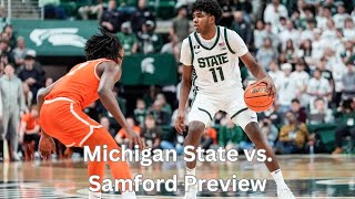 Michigan State Basketball vs Samford Preview [upl. by Gunnar]