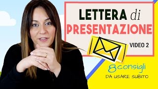 Come Scrivere una Lettera di Presentazione 8 consigli utili [upl. by Aenej]