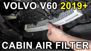 Volvo V60 20192025 Cabin Air Filter Replacement [upl. by Netti]