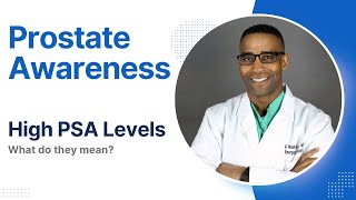 Prostate PSA levels and What They Mean [upl. by Fredek]