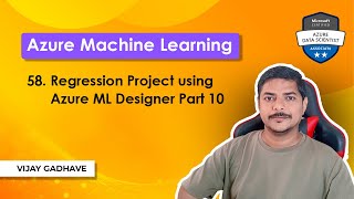 58 Regression Project using Azure ML Designer Part 10  Azure Machine Learning  DP100 Exam Prep [upl. by Gredel888]