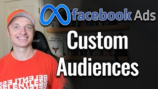 How to Setup Custom Audiences in the FacebookMeta Ads Manager [upl. by Philina]