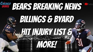 Bears Breaking News Andrew Billings amp Kevin Byard hit the Injury list amp More [upl. by Valeta]