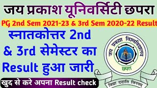 JPU PG 2nd Sem 202123 amp 3rd Sem 202022 Result  स्नातकोत्तर 2nd amp 3rd सेमेस्टर का Result हुआ जारी [upl. by Ardnosak]