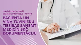 Video ziņas Nr 183 quotPacienta un viņa tuvinieku tiesības saņemt medicīnisko dokumentācijuquot [upl. by Nref]