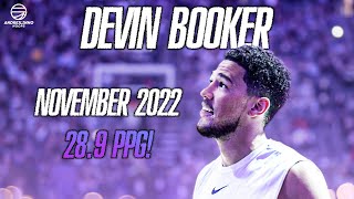 Devin Booker ● November 2022 Full Highlights ● 289 PPG ● 1080P 60 FPS [upl. by Edouard]