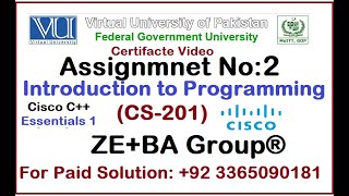 CISCO Essential C Certificate  CS201 Assignment 2 Solution Fall 2024 By ZEBA Group [upl. by Lacsap]