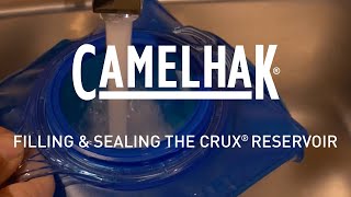 CamelBak Filling amp Sealing the Crux® Reservoir  CamelHak [upl. by Laural]