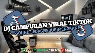 DJ CAMPURAN VIRAL TIK TOK 2024 JEDAG JEDUG FULL BASS TERBARU [upl. by Seleta659]