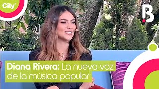 Diana Rivera nos habla sobre su regreso a la música  Bravíssimo [upl. by Lyreb]