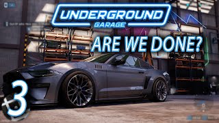 COULD THIS BE OUR LAST EPISODE  UNDERGROUND GARAGE [upl. by Gelasius370]