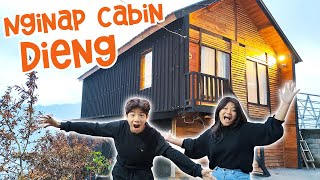 24 JAM NGINAP DI VILLA CABIN DIENG  SUNSET NYA INDAH BANGET  CnX Keliling Jawa  Vlog Liburan [upl. by Yelloh288]