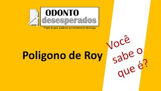 ✅🤔Polígono de Roy  Prótese Fixa [upl. by Ylus]