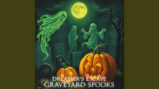 Graveyard Spooks [upl. by Sellig]