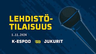 Lehdistötilaisuus KEspoo–Jukurit 1112024 [upl. by Terhune]