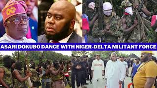 Asari Dokubo Dance With Niger Delta Volunteer Force As He Plan To Destroy Tinubu Govt After Betrayal [upl. by Boleyn]