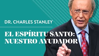 El Espíritu Santo Nuestro Ayudador – Dr Charles Stanley [upl. by Akeihsat]