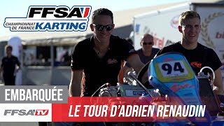 Meeting FFSA Karting  Le Tour dAdrien Renaudin [upl. by Enigroeg927]