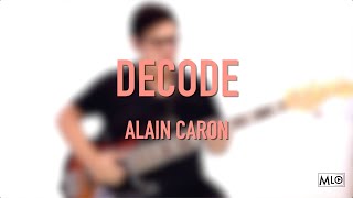 DCode  Alain Caron Bass Cover [upl. by Nesnej]