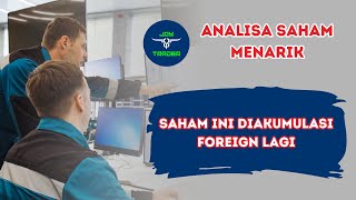 Saham Menarik yang Diakumulasi Asing [upl. by Annaerb]