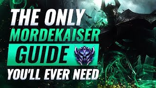 The ONLY Mordekaiser Guide Youll EVER Need  League of Legends Season 9 [upl. by Seow529]