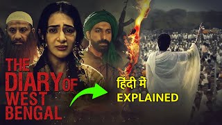 The Diary of West Bengal 2024  Movie Explained in Hindi [upl. by Roid392]