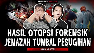 BEDAH JENAZAH TUMBAL PESUGIHAN BIKIN RUMAH SAKIT FORENSIK INI GEMPAR [upl. by Tankoos]