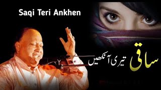 Saqi Teri Ankhain Qawali  Nusrat Fateh Ali Khan [upl. by Annahsar]