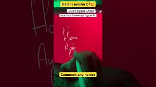 Harini ayisha bf name writing artyoutubeshorts [upl. by Namrej341]