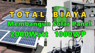 RINCIAN BIAYA MEMBANGUN INSTALASI PLTS SOLAR PANEL DI RUMAH [upl. by Cusack]