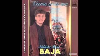 Nedeljko Bajic Baja  I pijan je opet volim Audio 1992 [upl. by Banebrudge621]