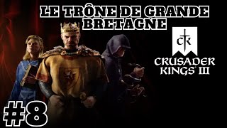 CRUSADER KINGS 3 FR 8 LE ROI WALTHEOF ISSACSON DANGLETERRE LA GUERRE FRATRICIDE [upl. by Primaveria]