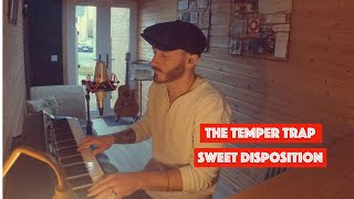 The Temper Trap  Sweet Disposition  Cover By Rico Franchi [upl. by Simaj413]