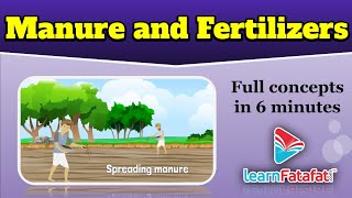 Manure and Fertilizers  Agricultural Practices  Crop production and management  LearnFatafat [upl. by Gertrud]