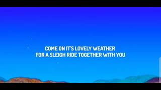 Sleigh Ride  Lyrics [upl. by Enymsaj863]