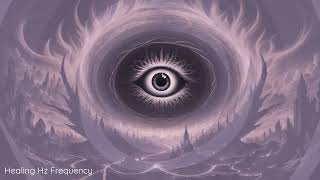 963 Hz Third Eye Chakra Open Third Eye Pineal Gland Activation 3rd Eye Meditation 3rd Eye Music [upl. by Yemerej]