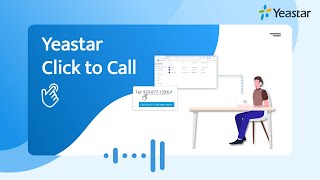 Click to Call  Yeastar Makes Connection Easier amp Faster New Feature 2019 [upl. by Paryavi]