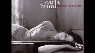 Quelquun Ma Dit  Carla Bruni [upl. by Adnohsirk]