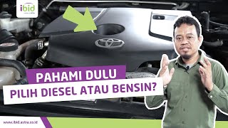 Pilih Diesel atau Bensin Tips Sebelum Membeli Mobil Bekas [upl. by Aimit]