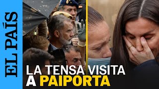 DANA ESPAÑA  La tensa visita de los Reyes Sánchez y Mazón a Paiporta en cinco momentos  EL PAÍS [upl. by Hepsibah105]